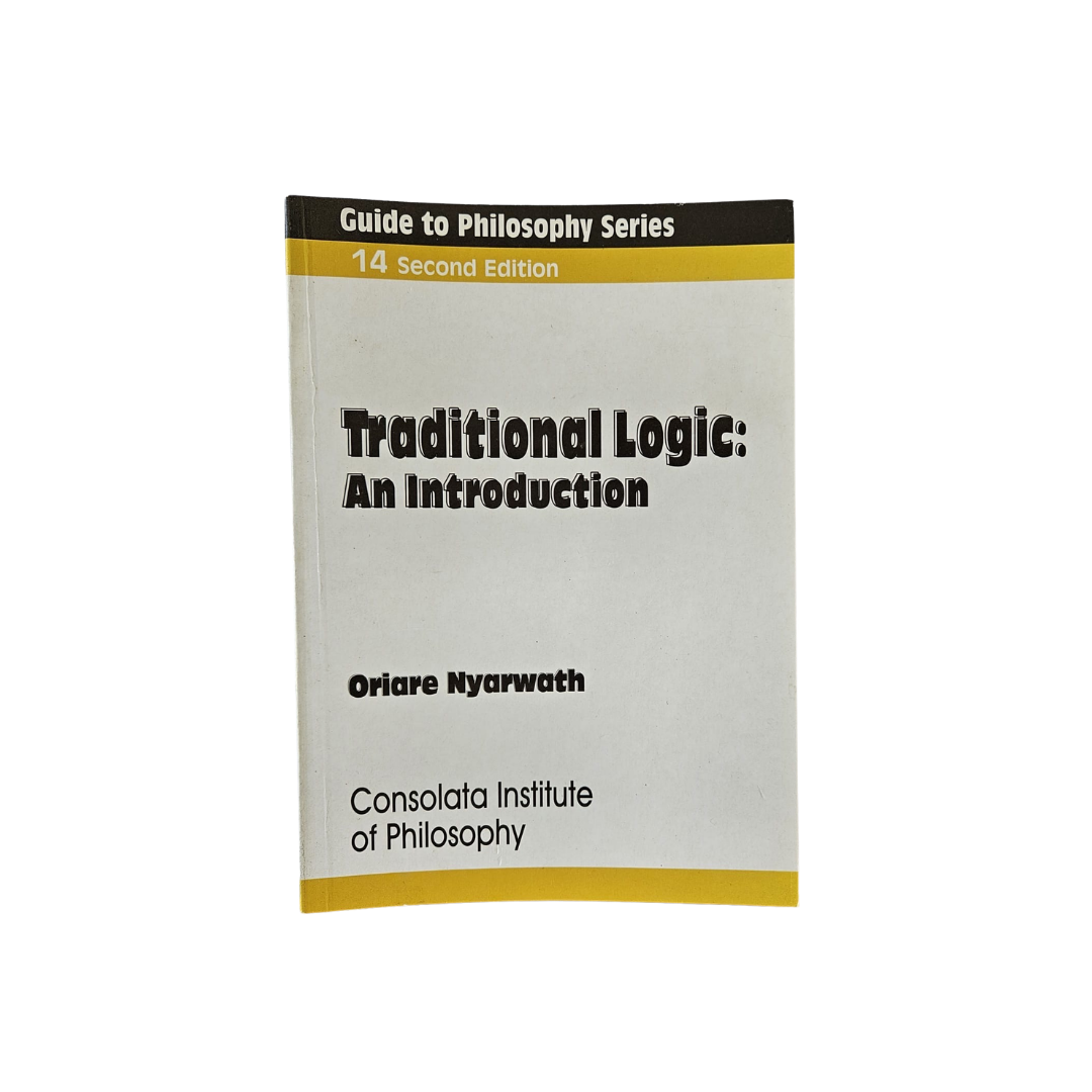 Traditional Logic: An Introduction